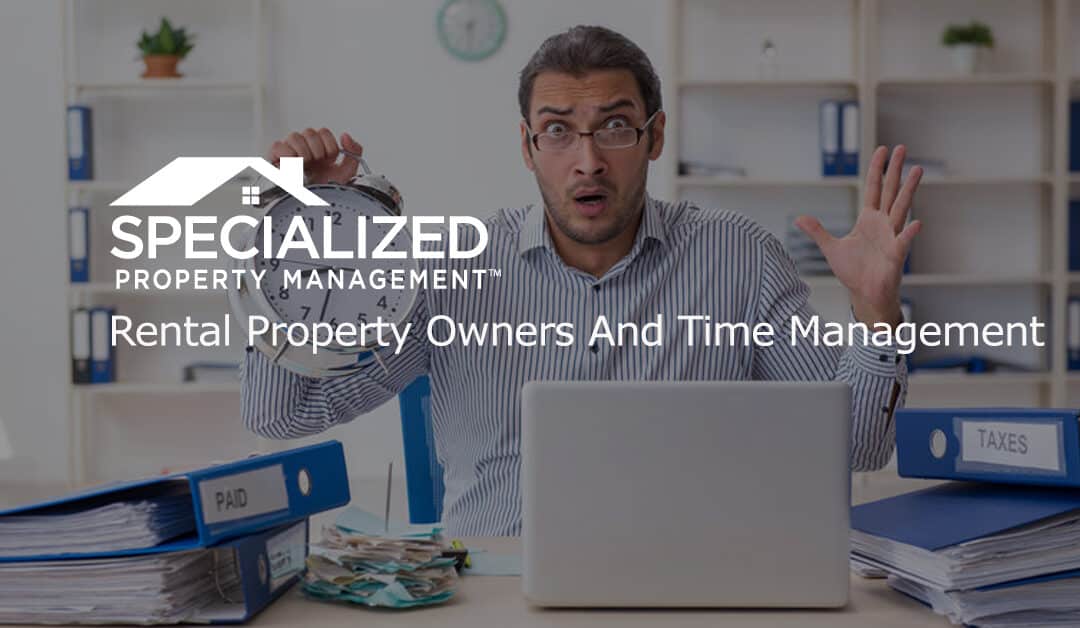 Rental Property Owners And Time Management