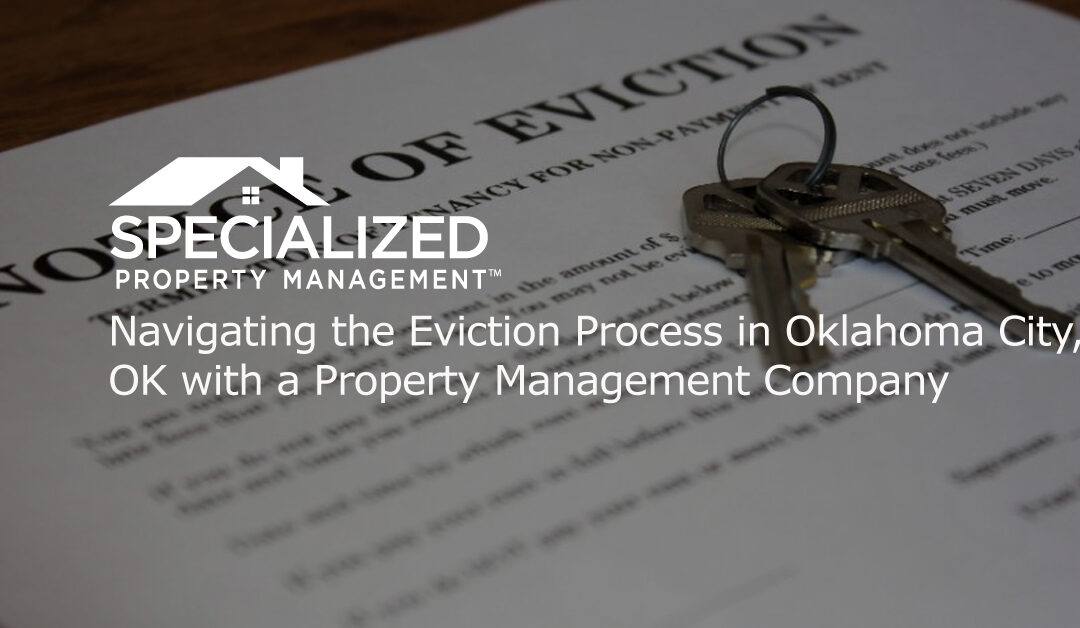 Navigating the Eviction Process with a Property Management Company