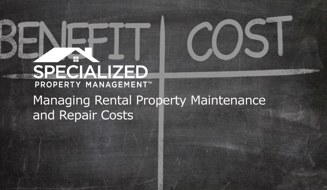 Managing Rental Property Maintenance and Repair Costs