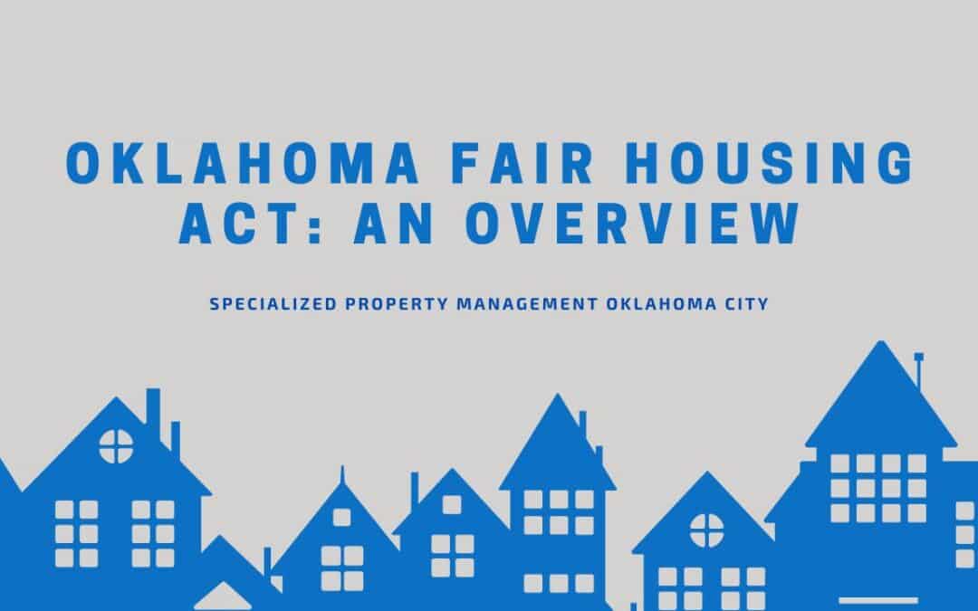Oklahoma Fair Housing Act: An Overview