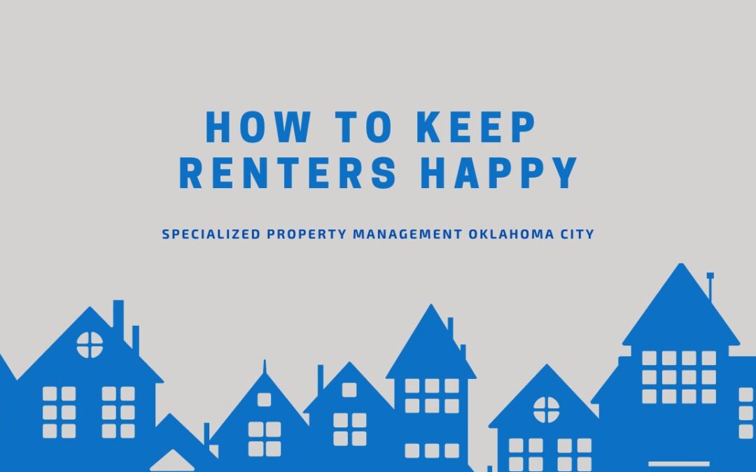 How to Keep Renters Happy