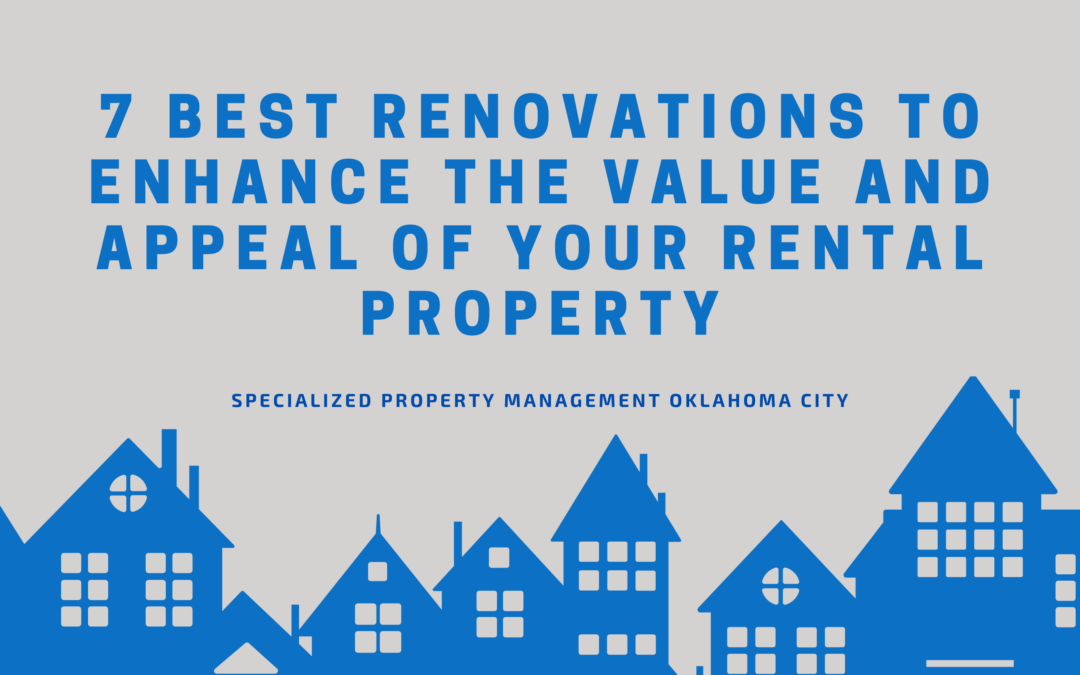 7 Best Renovations for Your Rental Property