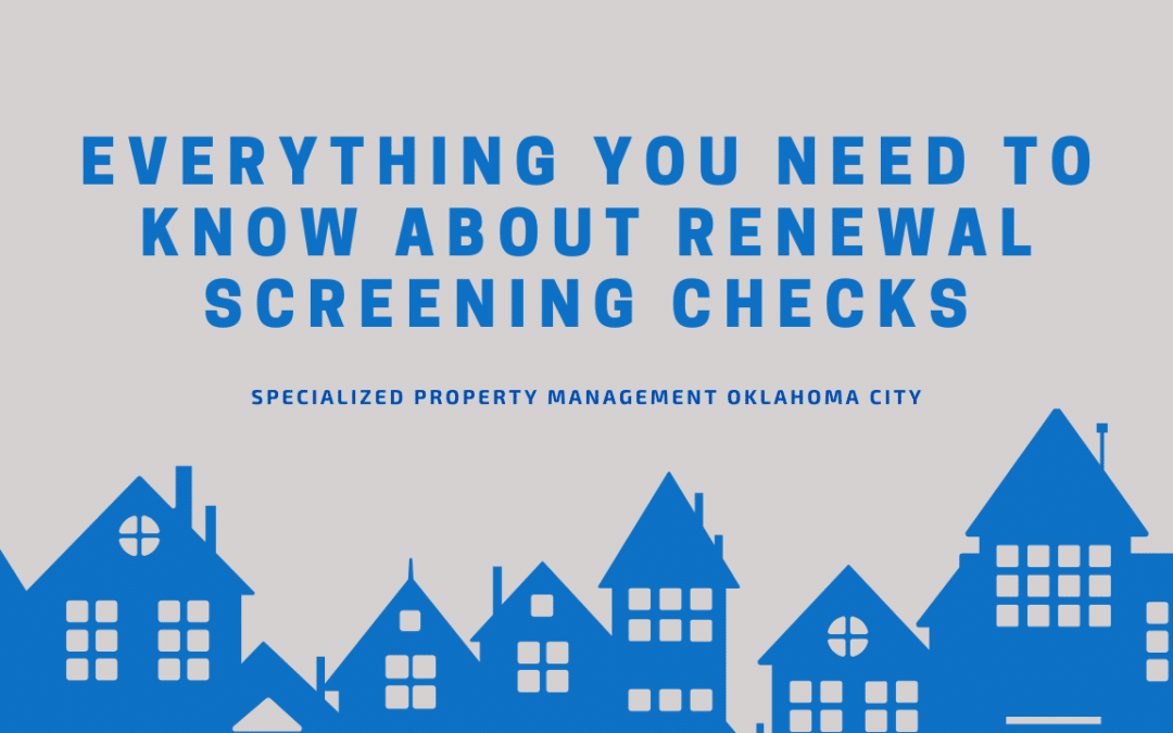 Everything You Need to Know About Renewal Screening Checks
